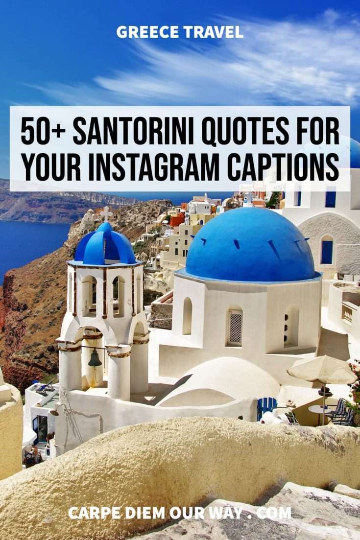 50+ Santorini Instagram Captions for your Travel Photos | Carpe Diem ...