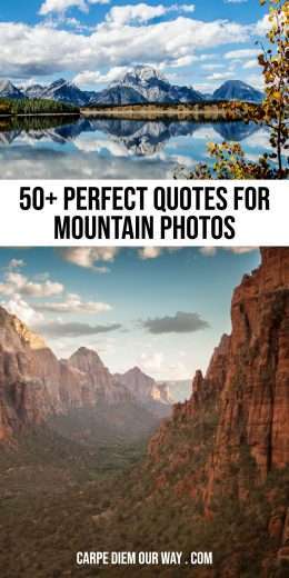 50 Perfect Mountain Captions For Instagram Carpe Diem OUR Way Travel