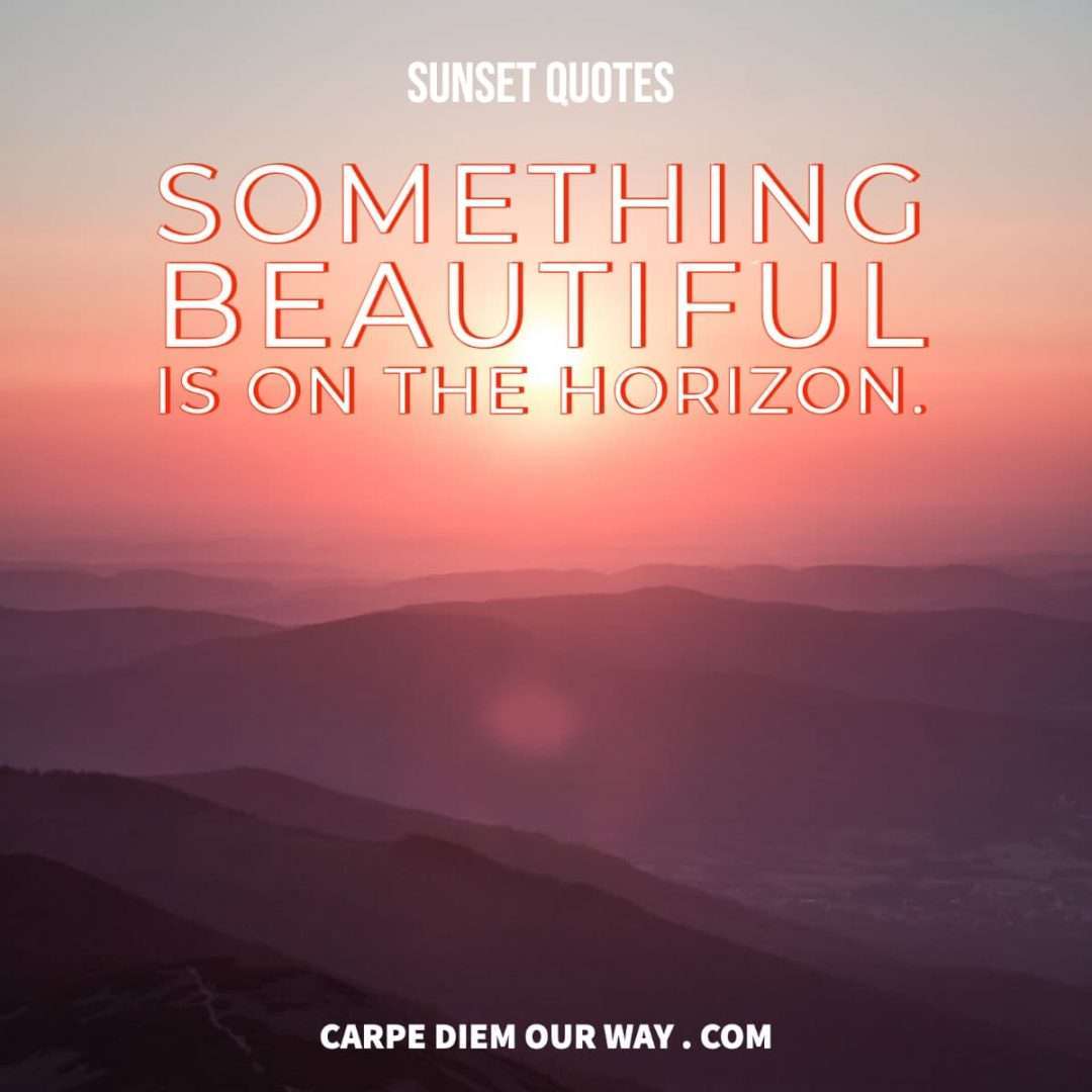 50+ Perfect Sunset Captions for Instagram | Carpe Diem OUR Way Travel