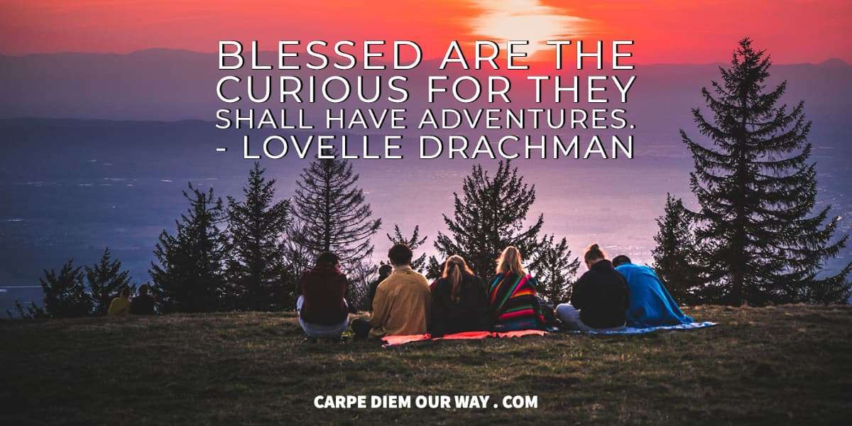 50+ Perfect Adventure Captions for Instagram | Carpe Diem OUR Way Travel